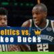 Boston Celtics vs. Milwaukee Bucks NBA Restart Betting Preview