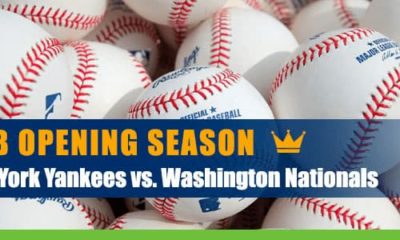 New York Yankees at Washington Nationals - 2020 Opening MLB Betting Season