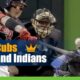 Chicago Cubs vs. Cleveland Indians Latest odds and predictions