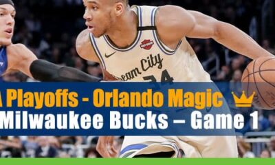 Orlando Magic vs. Milwaukee Bucks NBA Playoffs Game 1 Betting Analysis and odds