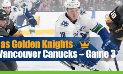 Vegas Golden Knights vs. Vancouver Canucks – Game 3 Betting NHL Preview