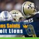 New Orleans Saints vs. Detroit Lions betting NFL, odds and picks