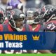 Minnesota Vikings vs. Houston Texas NFL Betting, Odds and Picks