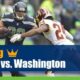 Seattle Seahawks vs. Washington Football Team