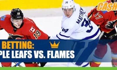 NHL betting: Toronto Maple Leafs vs. Calgary Flames