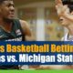 UCLA Bruins vs. Michigan State Spartans