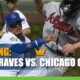 Atlanta Braves vs. Chicago Cubs - MLB Odds and Picks