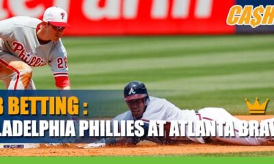 Baseball Betting: Philadelphia Phillies vs. Atlanta Braves Odds and Picks