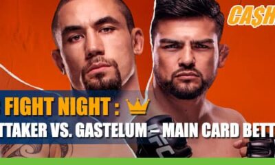 UFC Fight Night Betting: Whittaker vs. Gastelum Main Card Odds
