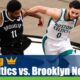 Boston Celtics vs. Brooklyn Nets