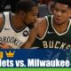 Brooklyn Nets vs. Milwaukee Bucks