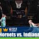 Charlotte Hornets vs. Indiana Pacers