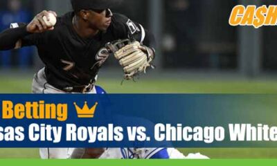 Kansas City Royals vs. Chicago White Sox
