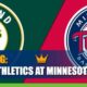 Oakland Athletics vs. Minnesota Twins Betting Info, Game Odds