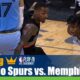 San Antonio Spurs vs. Memphis Grizzlies