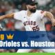 Baltimore Orioles vs. Houston Astros