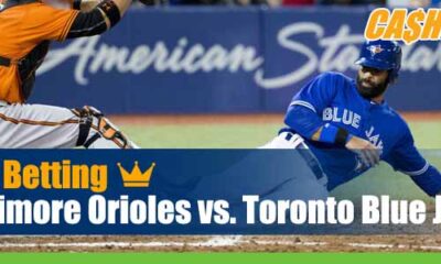 Baltimore Orioles vs. Toronto Blue Jays