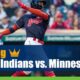 Cleveland Indians vs. Minnesota Twins