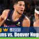 Phoenix Suns vs. Denver Nuggets NBA Game 4 West Semifinals
