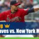 Atlanta Braves vs. New York