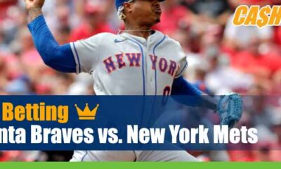 Atlanta Braves vs. New York Mets