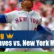 Atlanta Braves vs. New York Mets