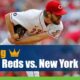 Cincinnati Reds vs. New York Mets