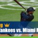 New York Yankees vs. Miami Marlins
