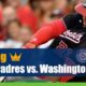 San Diego Padres vs. Washington Nationals
