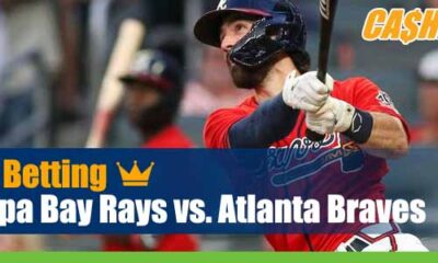 Tampa Bay Rays vs. Atlanta Braves