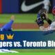Texas Rangers vs. Toronto Blue Jays