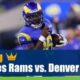 Los Angeles Rams vs. Denver Broncos