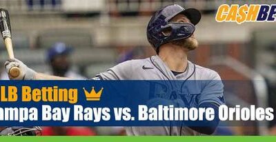 Tampa Bay Rays vs. Baltimore Orioles