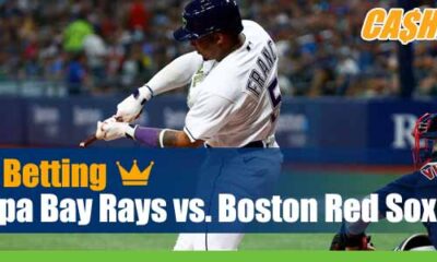 Tampa Bay Rays vs. Boston Red Sox