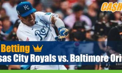 Kansas City Royals vs. Baltimore Orioles