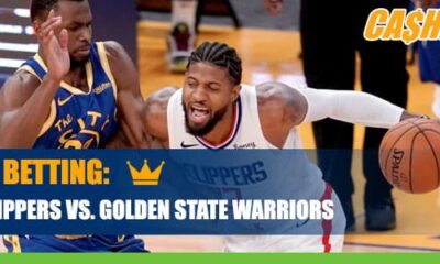 LA Clippers vs. Golden State Warriors NBA Betting Odds, Analysis and Picks