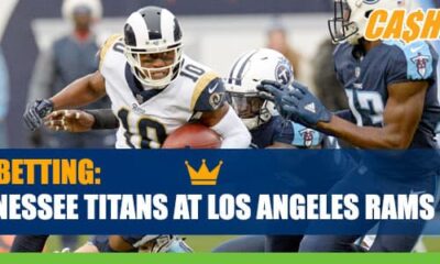 Tennessee Titans vs. Los Angeles Rams Betting Information, Odds and Picks