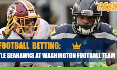 Seattle Seahawks at Washington Football Team CashBet Wagering Analysis