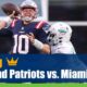 New England Patriots vs. Miami Dolphins