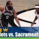 Brooklyn Nets vs. Sacramento Kings