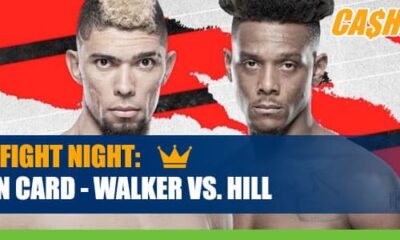 Main Card Walker vs. Hill Light Heavyweight Bout Betting Odds