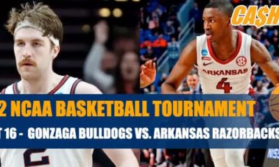 2022 NCAA Men’s Basketball Tournament Sweet Sixteen CBB Betting:  Gonzaga Bulldogs vs. Arkansas Razorbacks