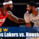 Los Angeles Lakers vs. Houston Rockets
