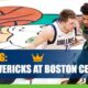 Dallas Mavericks at Boston Celtics CashBet Wagering Analysis