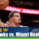 Atlanta Hawks vs. Miami Heat