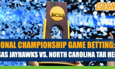 Kansas vs. North Carolina in Monday’s National Championship Game Betting