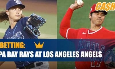 MLB Betting: Tampa Bay Rays vs. Los Angeles Angels
