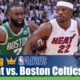 Miami Heat vs. Boston Celtics