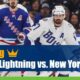 Tampa Bay Lightning vs. New York Rangers