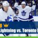 Tampa Bay Lightning vs. Toronto Maple Leafs